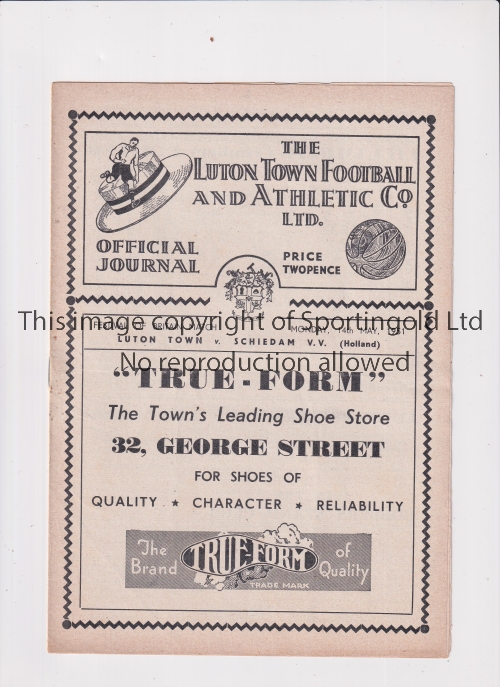 LUTON TOWN / FESTIVAL OF BRITAIN Home programme v Schiedam V.V. 14/5/1951. Generally good