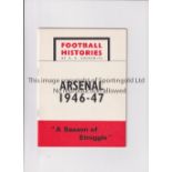 ARSENAL Twenty eight page booklet "Arsenal 194-47 A Season of Struggle". Very good