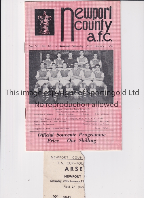 1957 NEWPORT COUNTY V ARSENAL FAC Programme and ticket for the game at Newport dated 26/1/57. The