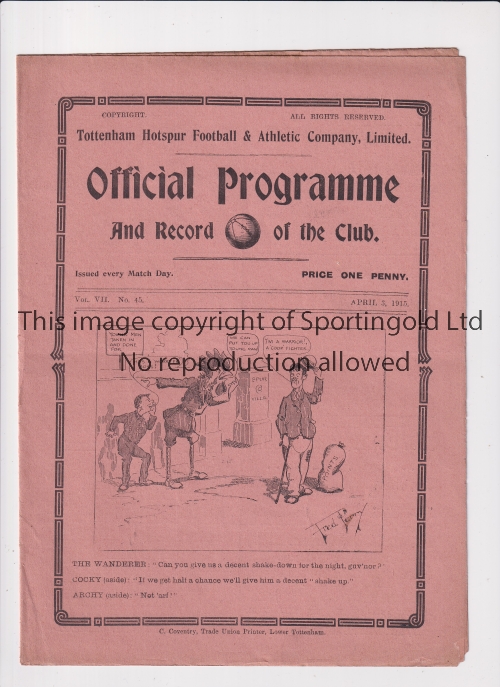 TOTTENHAM HOTSPUR Gatefold programme for the home League match v Bolton Wanderers 3/4/1915. Good