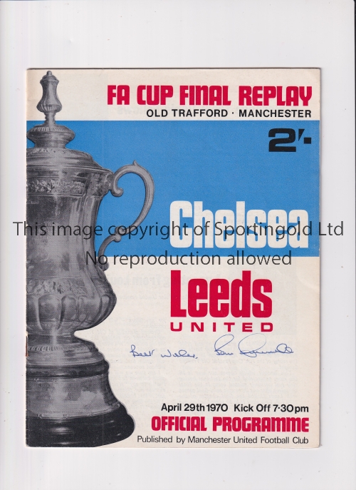 1970 FA CUP FINAL REPLAY / CHELSEA AUTOGRAPHS Programme for the 1970 Cup Final Replay at Old