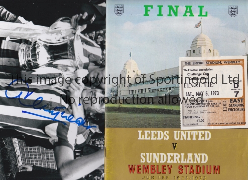1973 FA CUP FINAL / AUTOGRAPHS Programme, ticket for Leeds United v Sunderland and 2 signed