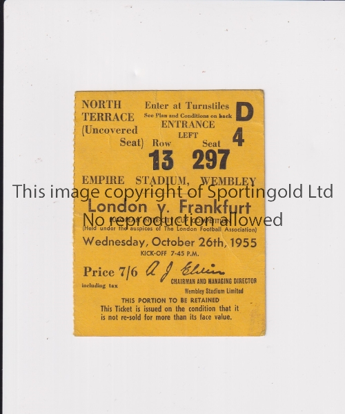 LONDON V FRANKFURT AT WEMBLEY 1955 Ticket for the European Inter-City Cup 26/10/1955. Good