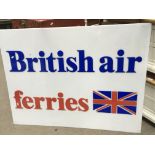 A large advertising sign for British Air Ferries,