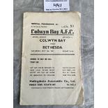 51/52 Colwyn Bay v Bethesda Football Programme: Fair condition Welsh League with fold and wear to