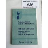 53/54 Tottenham Players Rules Book: In a similar format as the handbook. 30 page booklet has all the