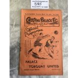 35/36 Crystal Palace v Torquay United Football Programme: Rusty staples otherwise good with no