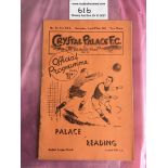 34/35 Crystal Palace v Reading Football Programme: Good condition with two team changes inside.