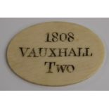 George III oval ivory pass / admission token for Vauxhall Pleasure Gardens 1808 to admit two to hear