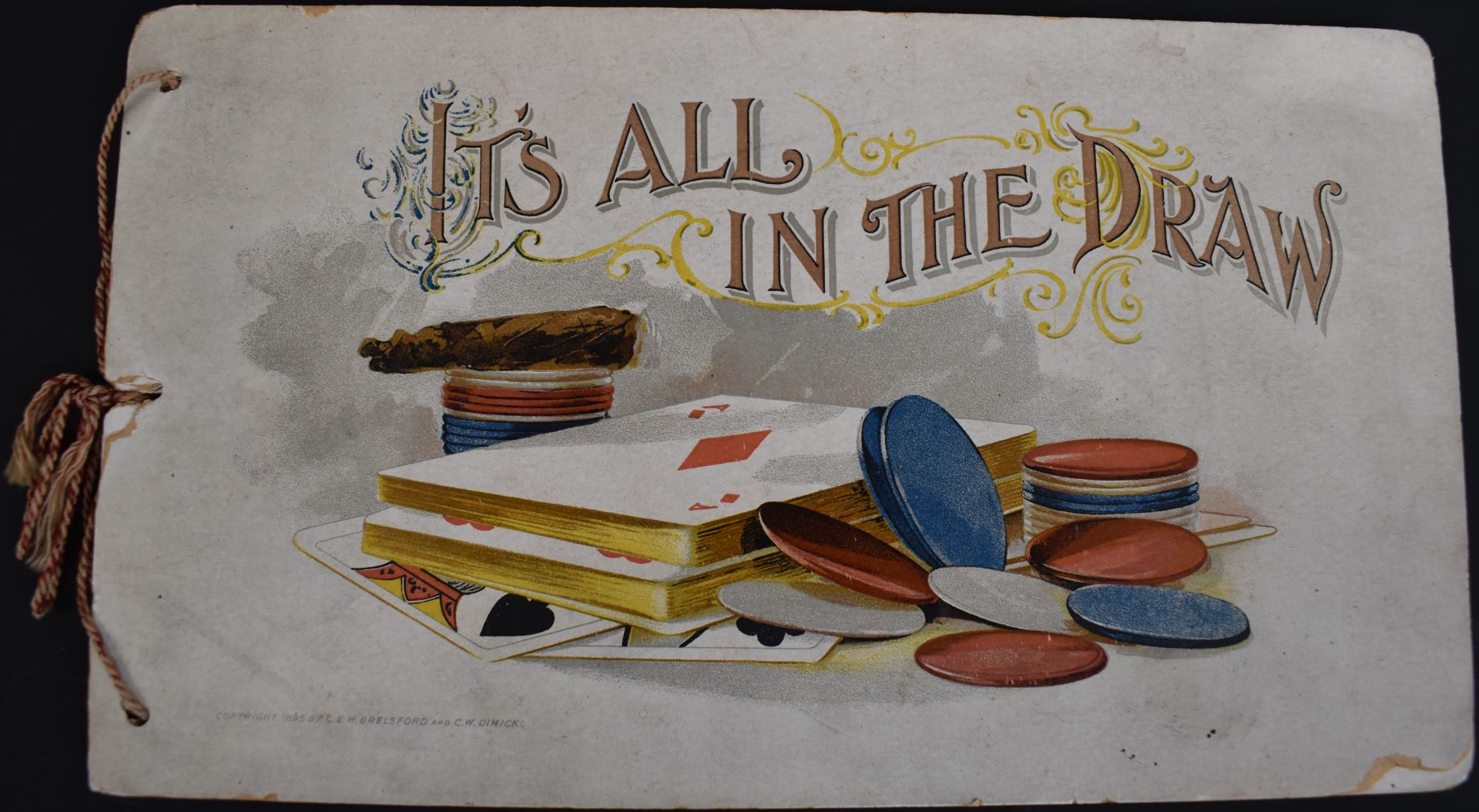 It's All In The Draw, playing card advertising booklet dated 1895 lower left of front cover and with