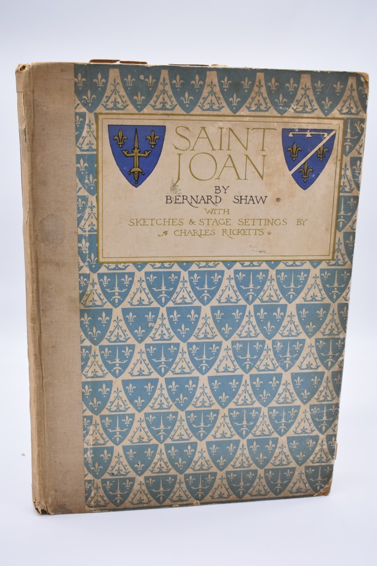SHAW (Bernard & RICKETTS, Charles): 'St Joan...a chronicle play in six scenes...' London, Constable,