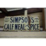 An old 'Simpson's Calf Meal and Spice' enamel sign, 25.5 x 63.5cm.