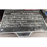 Heavy Cast Railway Sign North Eastern Railway originally on a wooden post unusual 60cm x 90cm