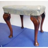 An early 18th century-style (probably early 20th century) upholstered stool; raised on four mahogany