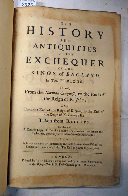 THE HISTORY AND ANTIQUITIES OF THE EXCHEQUER OF THE KING OF ENGLAND,