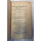 THE COOK AND HOUSEWIFE'S MANUAL; CONTAINING THE MOST APPROVED MODERN RECIPES FOR MAKING SOUPS,