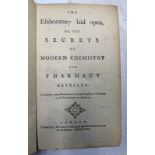 THE ELABORATORY LAID OPEN OR THE SECRETS OF MODERN CHEMISTRY AND PHARMACY REVEALED BY R.