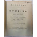 THOUGHTS ON HUNTING IN A SERIES OF FAMILIAR LETTERS TO A FRIEND BY PETER BECKFORD,