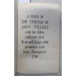 A DIARY OF THE TRAVELS OF JOHN TILLERY WITH HIS FELLOW SUFFERERS THRO' SYRIA AND EGYPT WHILE