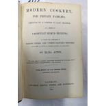 MODERN COOKERY FOR PRIVATE FAMILIES REDUCED TO A SYSTEM OF EASY PRACTICE IN A SERIES OF CAREFULLY