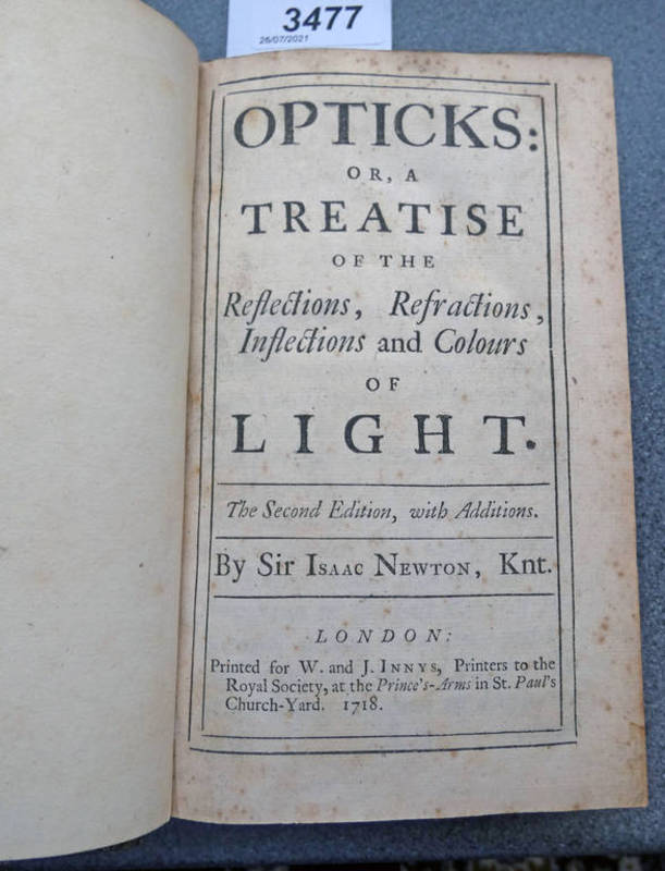 OPTICKS: OR, A TREATISE OF THE REFLECTIONS, REFRACTIONS,