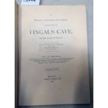 AN HISTORICAL, ARCHAEOLOGICAL AND GEOLOGICAL EXAMINATION OF FINGAL'S CAVE,