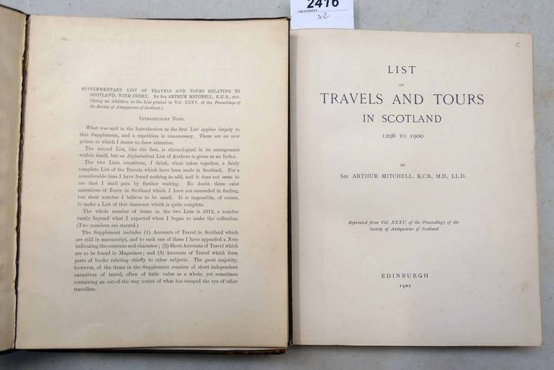 LIST OF TRAVELS AND TOURS IN SCOTLAND 1296 TO 1900 BY SIR ARTHUR MITCHELL, HALF LEATHER BOUND,