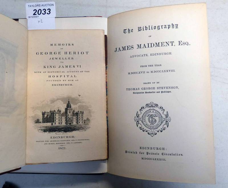 MEMOIRS OF GEORGE HERIOT JEWELLER TO KING JAMES VI WITH AN HISTORICAL ACCOUNT OF THE HOSPITAL