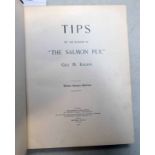 TIPS BY THE AUTHOR OF 'THE SALMON FLY', GEORGE M.