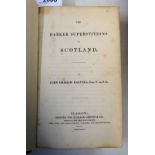 THE DARKER SUPERSTITIONS OF SCOTLAND BY JOHN GRAHAM DALYELL,