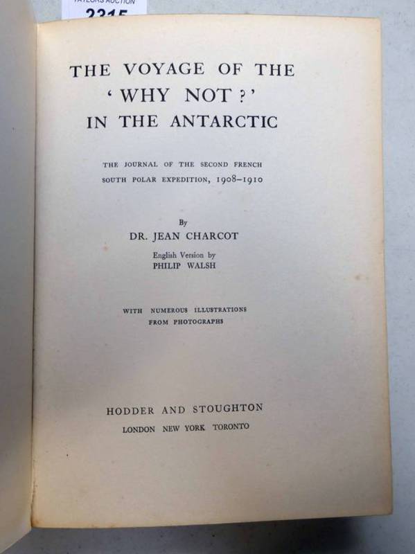 THE VOYAGE OF THE 'WHY NOT?' IN THE ANTARCTIC,