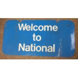 'WELCOME TO NATIONAL' BLUE AND WHITE SIGN,