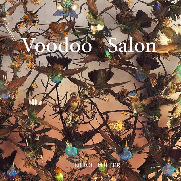 Natural History Books: Voodoo Salon, Errol Fuller, 240 pages, 2014, This book is a visual stroll