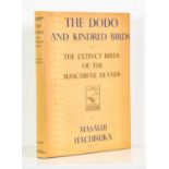 Hachisuka (Masauji). The Dodo and Kindred Birds, 1st edition, 1953, one of 485 copies