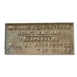 Midland & Great Northern Joint Railway Cast Iron Trespass Notice