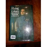 Flying Colours - the Epic Story of Douglas Bader by Laddie Lucas, signed by Douglas Bader, hardback,