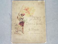 Mary Queen of Scots - A Poem by Henry Glasshouse Bell, Sheriff of Lanarkshire, Raphael Tuck & Sons,