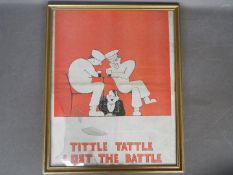 A World War Two (WW2) propaganda poster after George Lacoste marked 'Tittle Tattle Lost the Battle'