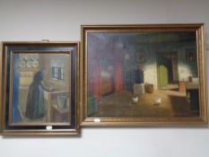 Two 20th century continental school oils on canvas depicting a dwelling interior and a lady at a