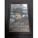 An oak framed colour lithographic poster, Churchill 'Let us go forward together'.