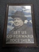 An oak framed colour lithographic poster, Churchill 'Let us go forward together'.