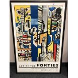 A Museum of Modern Art poster, 'Art of the Forties', 70 x 106 cm, framed.
