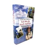 Anne Butterfield 'Ich Bin Da Noch Mal Hin', a signed edition.