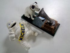 A cast iron figure - Michelin man together with a further cast iron HMV figure - Nipper the dog