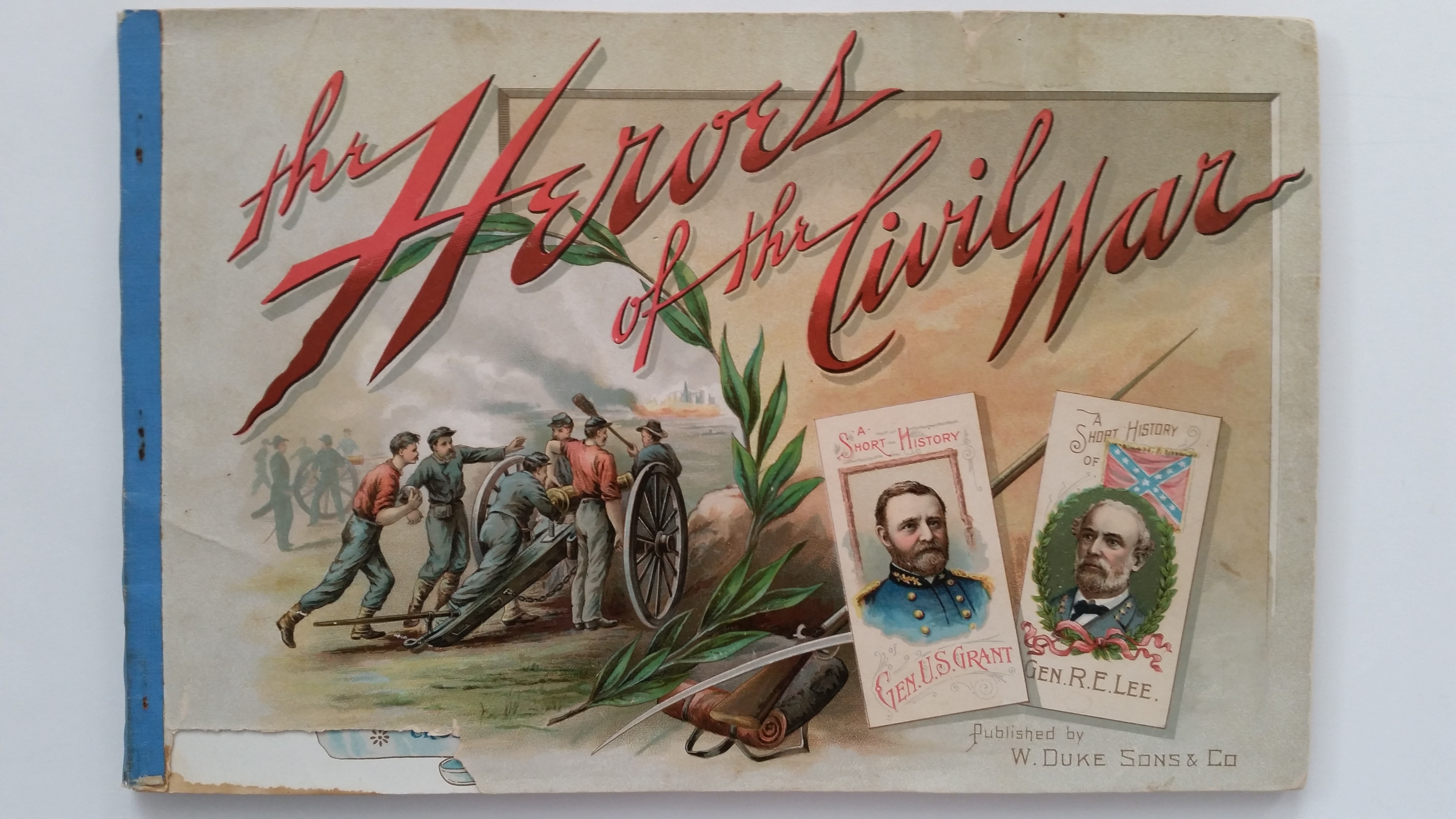 DUKE, printed album, The Heroes of the Civil War, piece missing from bottom edge of cover, FR