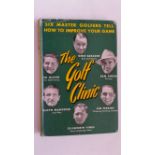 GOLF, hardback editions, inc. The Golf Clinic by Sarazen & Snead (1949), The Walter Hagen Story by