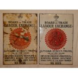 A pair of Edward VII enamelled rectangular signs "Board of Trade Labour Exchange - 9 Pydar St.
