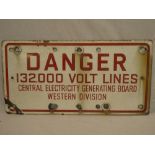 An enamelled rectangular warning sign "Danger 132,