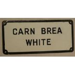 A Cornish enamelled rectangular sign "Carn Brea White" 6" x 13"