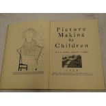 Tomlinson (RR) Picture Making by Children, one vol, illus, 1934,